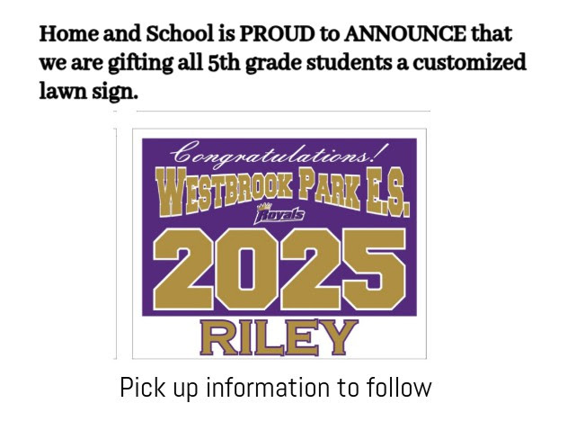 Congratulations to 5th Grade! Yard Signs